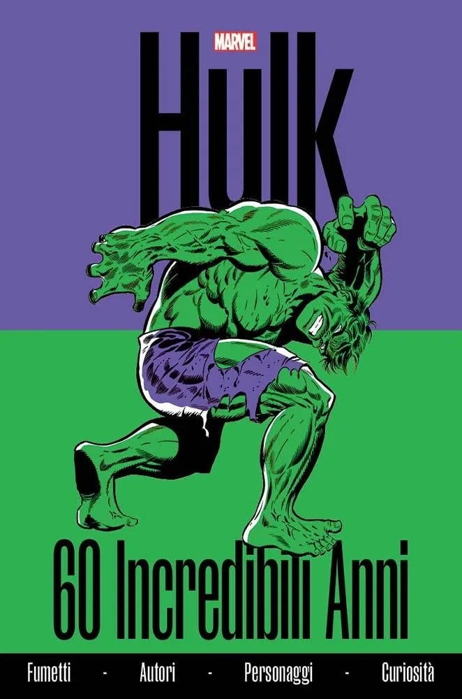 Volume Hulk: 60 incredibili anni