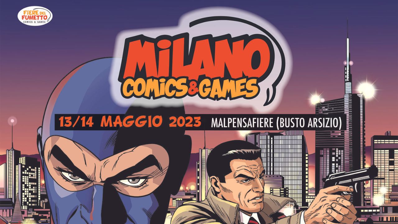 Ecco cosa ci aspetta al Milano Comics & Games in scena il 13 e 14 maggio 2023 thumbnail