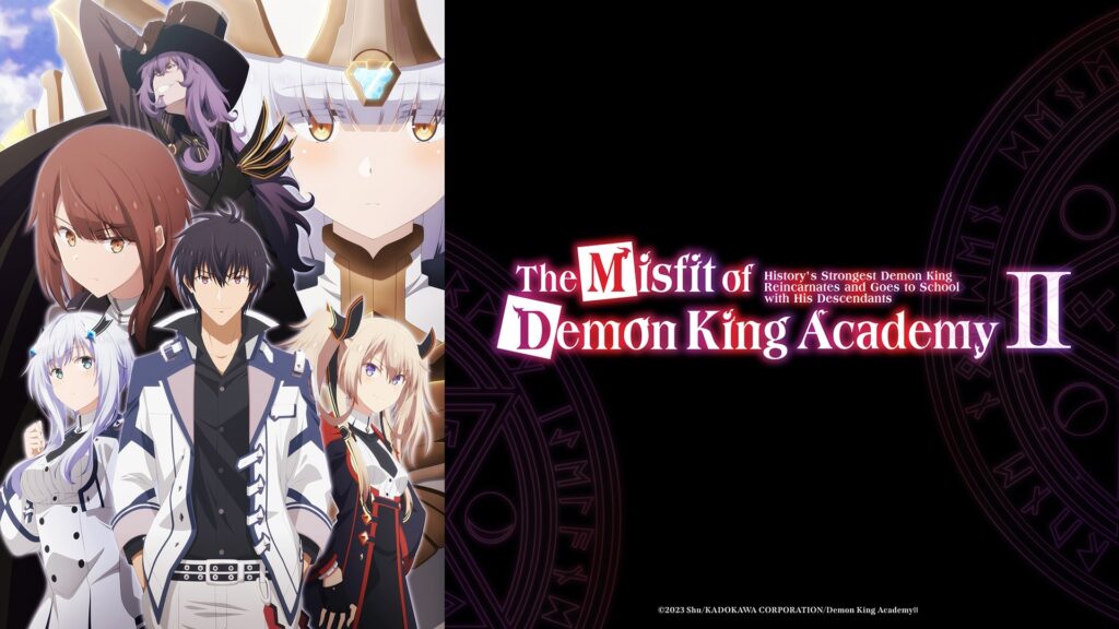 The Misfit of Demon King Academy Ⅱ_2Cour_Crunchyroll_16x9_1920x1080-min